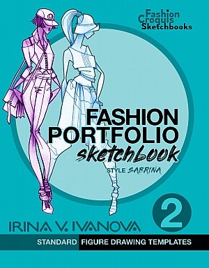 Fashion Portfolio Sketchbook 2.Standard figure drawing templates. Style Sabrina.