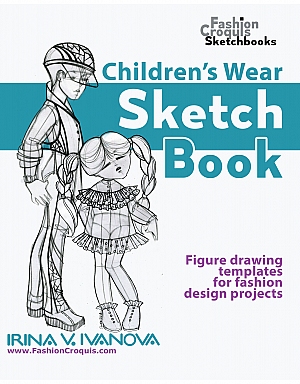 Children's Wear Sketchbook. Figure drawing templates for fashion design projects.